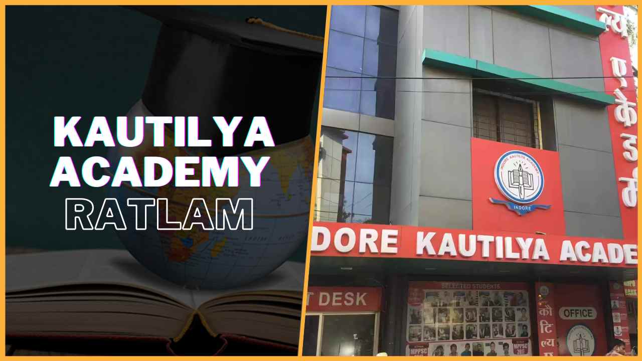 Kautilya IAS Academy Ratlam